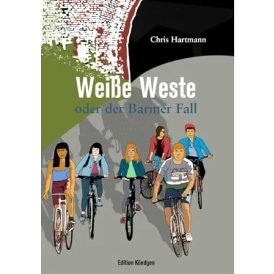 Abbildung von Weiße Weste: oder der Barmer Fall