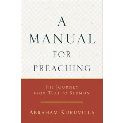 Abbildung von Manual for Preaching: The Journey from Text to Sermon