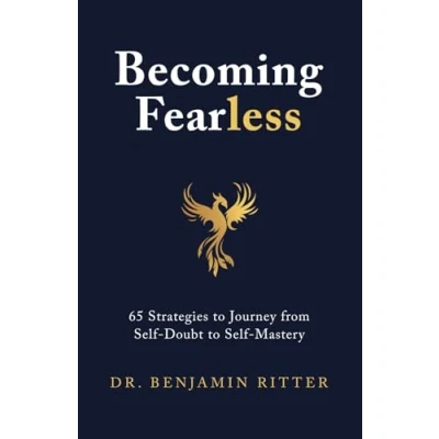Abbildung von Becoming Fearless: 65 Strategies to Journey from Self Doubt Mastery
