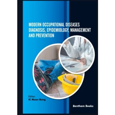 Abbildung von Modern Occupational Diseases Diagnosis, Epidemiology, Management and Prevention