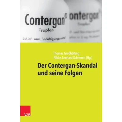 Abbildung von Contergan: Hintergründe und Folgen eines Arzneimittel Skandals