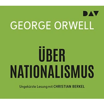 Abbildung von Über Nationalismus: Ungekürzte Lesung mit Christian Berkel (1 CD)