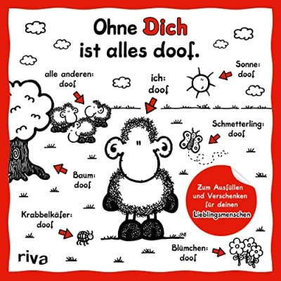 Abbildung von Ohne Dich ist alles doof: Zum Ausfüllen und Verschenken für deinen Lieblingsmenschen. Das perfekte Geschenk Valentinstag, Weihnachten Geburtstag