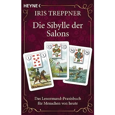 Abbildung von Die Sibylle der Salons: Das Lenormand Praxisbuch für Menschen von heute