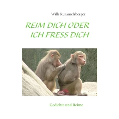 Abbildung von Reim Dich oder ich fress Dich: Gedichte und Reime