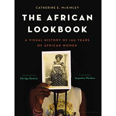 Abbildung von The African Lookbook: A Visual History of 100 Years Women