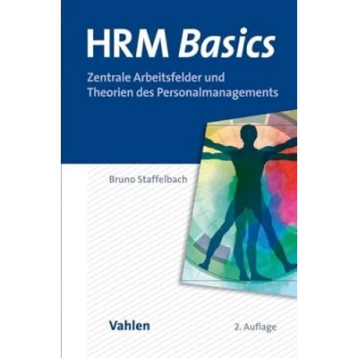 Abbildung von HRM Basics: Zentrale Arbeitsfelder und Theorien im Personalmanagement