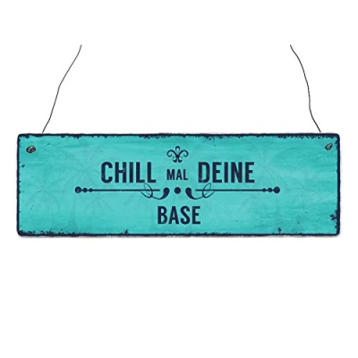 Abbildung von Interluxe Holzschild Dekoschild CHILL MAL Deine Base Jugendspruch Shabby Vintage Geschenk