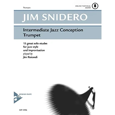 Abbildung von Intermediate jazz Conception Trumpet: 15 great solo etudes for style and improvisation. Trompete. Lehrbuch mit Online Audiodatei.