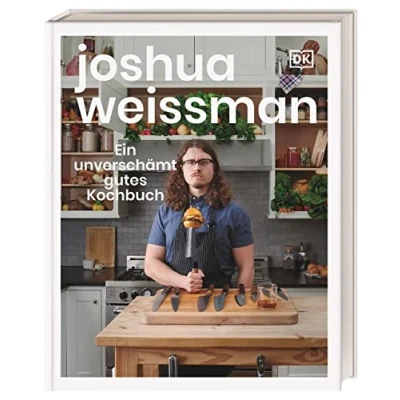 Abbildung von Ein unverschämt gutes Kochbuch: New York Times Bestseller