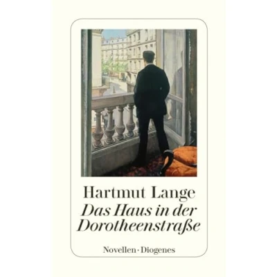 Abbildung von Das Haus in der Dorotheenstraße: Novellen (detebe)