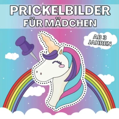 Abbildung von Prickelbilder für Mädchen ab 3 Jahren: Malen, Prickeln, Ausschneiden und Basteln! Bastelbuch mit wie Einhorn, Prinzessin, Pferde vielen mehr. Konzentrationstraining kinder 3.