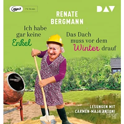 Abbildung von Ich habe gar keine Enkel/Das Dach muss vor dem Winter drauf: Lesungen mit Carmen Maja Antoni (Doppelausgabe, 1 mp3 CD) (Die Online Omi)