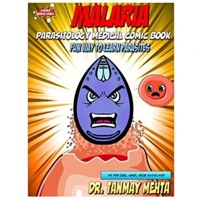 Abbildung von Malaria: Parasitology Medical Comic Book: Fun way to learn parasites (Parasitology Comics, Band 3)