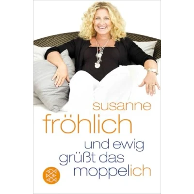 Abbildung von Und ewig grüßt das Moppel Ich