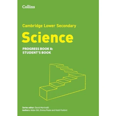Abbildung von Lower Secondary Science Progress Student’s Book: Stage 8 (Collins Cambridge Science)