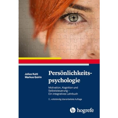 Abbildung von Persönlichkeitspsychologie: Motivation, Kognition und Selbststeuerung Ein integratives Lehrbuch
