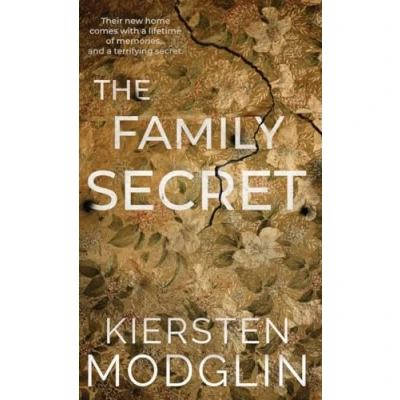 Abbildung von The Family Secret: An utterly gripping domestic thriller with a mind blowing twist