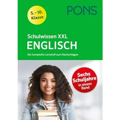 Abbildung von PONS Schulwissen XXL Englisch 5. 10. Klasse: Der komplette Lernstoff zum Nachschlagen