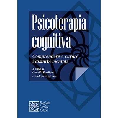 Abbildung von psicoterapia cognitiva. Comprendere e curare i disturbi mentali (Manuali di psichiatria)