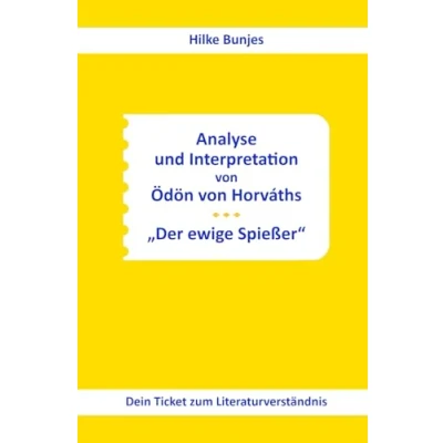 Abbildung von Analyse und Interpretation von Ödön Horváths „Der ewige Spießer“