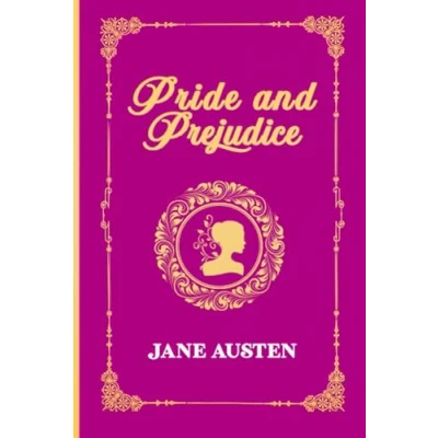Abbildung von Pride and Prejudice: The Original 1813 Edition (Jane Austen Classics)