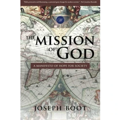 Abbildung von The Mission of God: A Manifesto Hope for Society