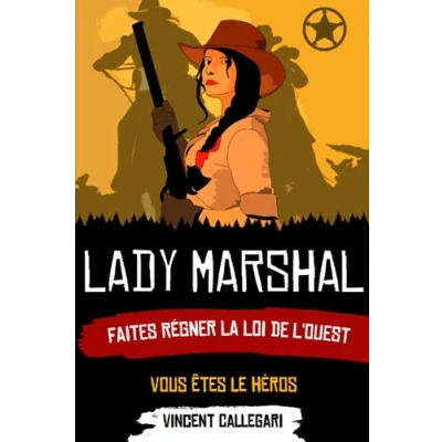 Abbildung von Lady Marshal: Un livre dont vous êtes le héros (Sooner Outlaws, Band 1)