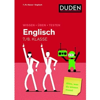 Abbildung von wissen Üben Testen: Englisch 7./8. Klasse: Alles, was du musst!