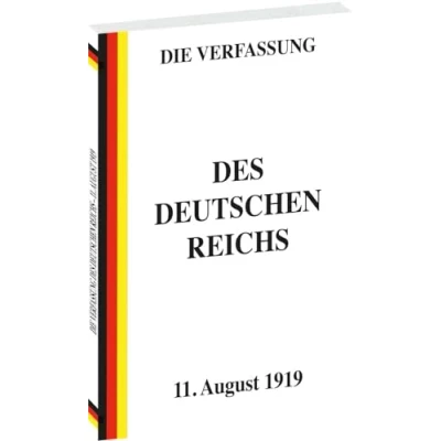 Abbildung von Verfassung des Deutschen Reichs vom 11. August 1919: Weimarer (Weimarer Reichsverfassung)