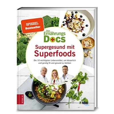 Abbildung von Die Ernährungs Docs Supergesund mit Superfoods: 10 wichtigsten Lebensmittel, um körperlich und geistig fit gesund zu bleiben