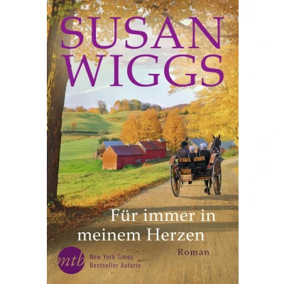 Abbildung von Für immer in meinem Herzen von Susan Wiggs: Liebesroman
