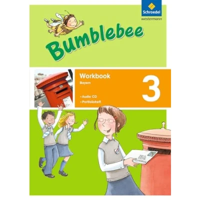 Abbildung von Bumblebee Ausgabe 2015 für das 3. / 4. Schuljahr in Bayern: Workbook 3 plus Portfolioheft und Pupil&#039;s Audio CD: Schuljahr. ... Bayern)