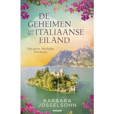 Abbildung von De geheimen van het Italiaanse eiland: Drie zussen. liefdes. keuzes. (Het eiland, 1)