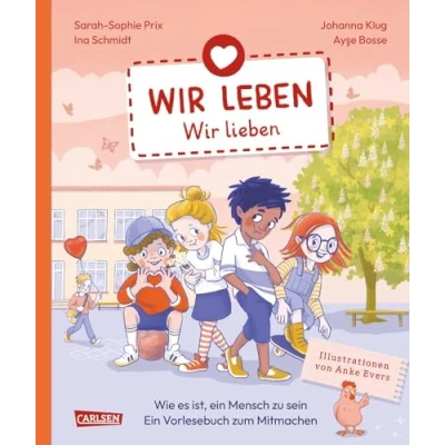 Abbildung von Wir leben lieben: Band 4 Ein interaktives Vorlesebuch zum Mitmachen