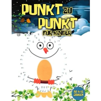 Abbildung von punkt zu für kinder ab 8 12 Jahre: Das zahlen verbinden, Aktivitätsbuch ist ein tolles Geschenk Mädchen und Jungen im Alter von 4 bis