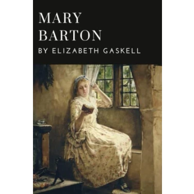 Abbildung von Mary Barton: A Tale of Manchester Life (Annotated)