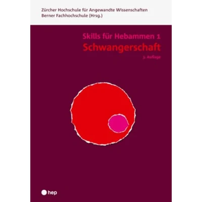 Abbildung von Schwangerschaft Skills für Hebammen 1 (Print inkl. digitaler Ausgabe)