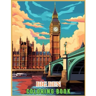 Abbildung von Big Ben Landmarks Coloring Book: Discover The Beautiful And Great With Tower Bridge 25 Illustration Pages Inside
