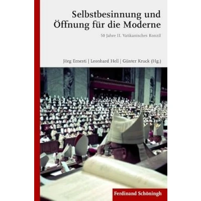 Abbildung von Selbstbesinnung und Öffnung für die Moderne: 50 Jahre II. Vatikanisches Konzil