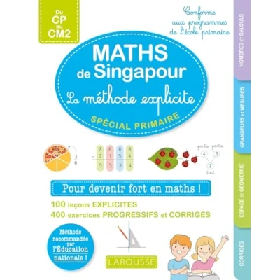 Abbildung von Maths de Singapour La méthode explicite spécial primaire: Du CP au CM2