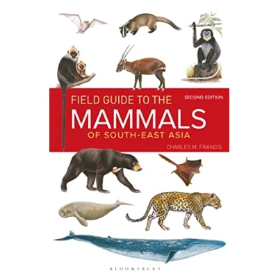 Abbildung von Field Guide to the Mammals of South east Asia (2nd Edition)