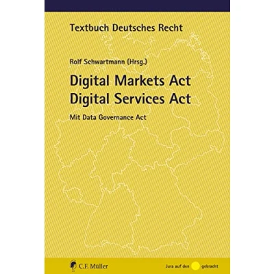Abbildung von Digital Markets Act Services Act: Mit Data Governance (Textbuch Deutsches Recht)