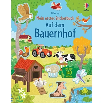 Abbildung von Mein erstes Stickerbuch: Auf dem Bauernhof (Meine ersten Stickerbücher)