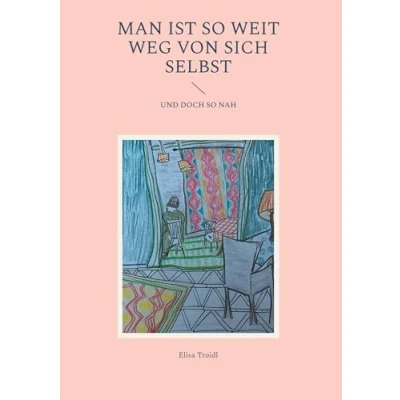 Abbildung von Man ist so weit weg von sich selbst: und doch nah