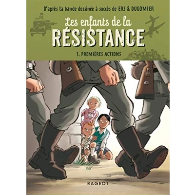 Abbildung von Les enfants de la résistance: Premières actions