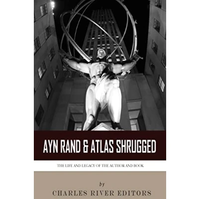 Abbildung von Ayn Rand &amp; Atlas Shrugged: the Life and Legacy of Author Book