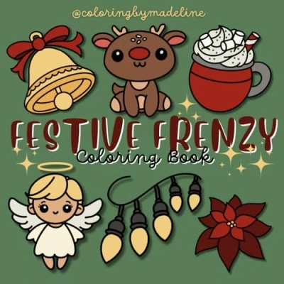 Abbildung von Festive Frenzy: Coloring Book for Adults and Kids, Bold Easy, Simple Big Designs Relaxation Featuring Christmas New Year’s Eve Fun