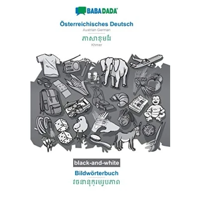 Abbildung von BABADADA black and white, Österreichisches Deutsch khmer (in script), Bildwörterbuch visual dictionary script): Austrian German