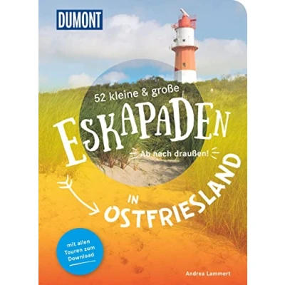 Abbildung von 52 kleine &amp; große Eskapaden in Ostfriesland: Ab nach draußen! (DuMont Eskapaden)
